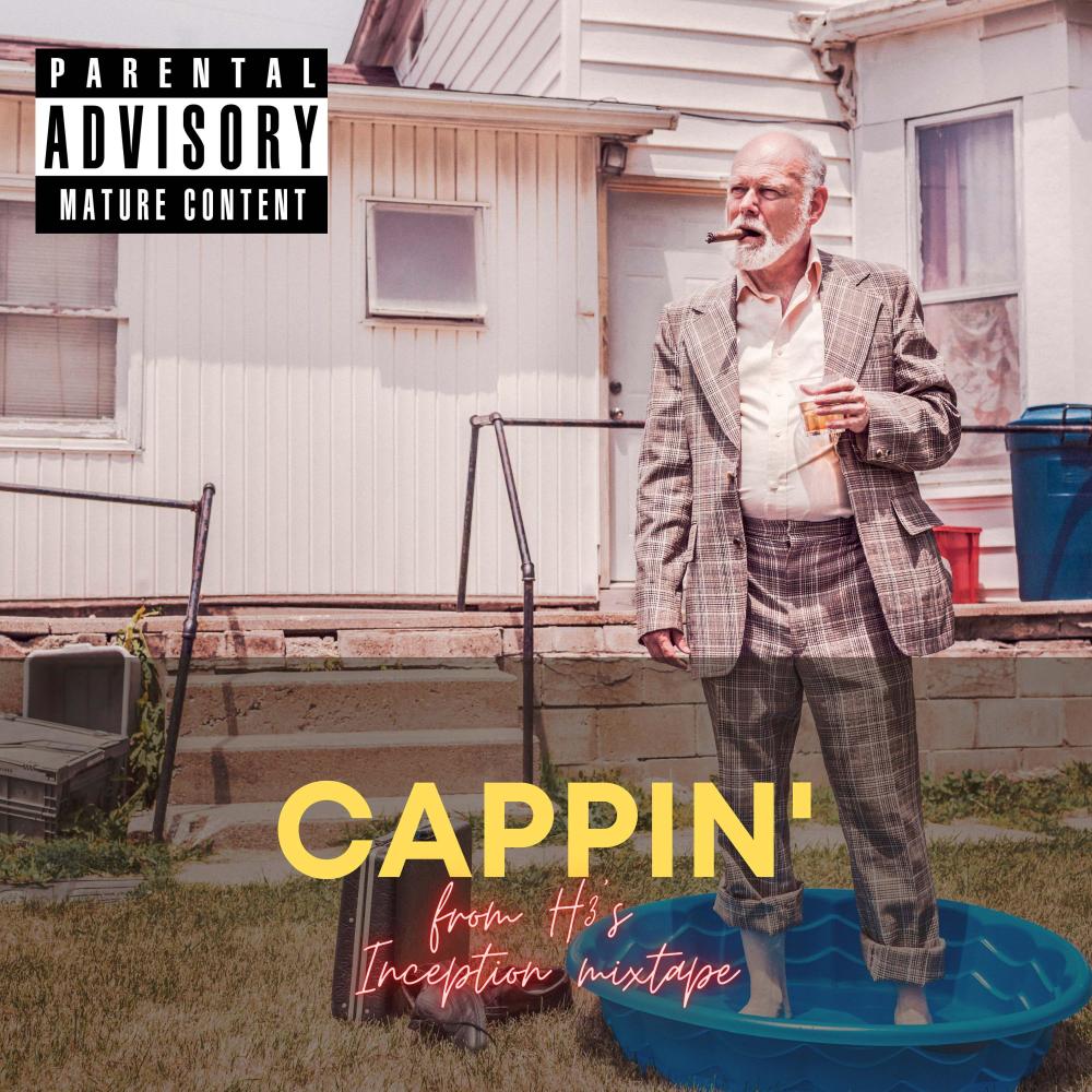 Cappin' (Explicit)