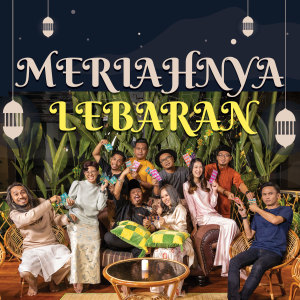 Pak Azad的专辑Meriahnya Lebaran
