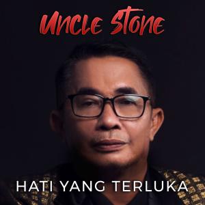 Hati Yang Terluka dari Uncle Stone
