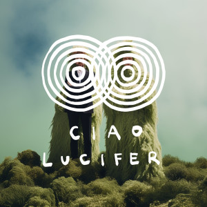 Ciao Lucifer的專輯Island
