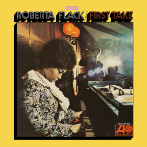 Roberta Flack的專輯First Take (Deluxe Edition)