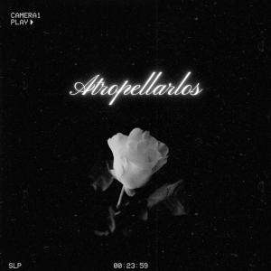 收聽Luh Kilo的Atropellarlos (Explicit)歌詞歌曲