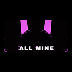 Album All Mine oleh I.RONIK