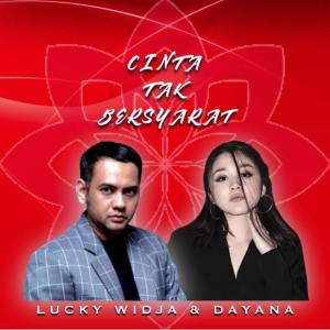 Listen to Cinta Tak Bersyarat (Duet Version) song with lyrics from Lucky Widja