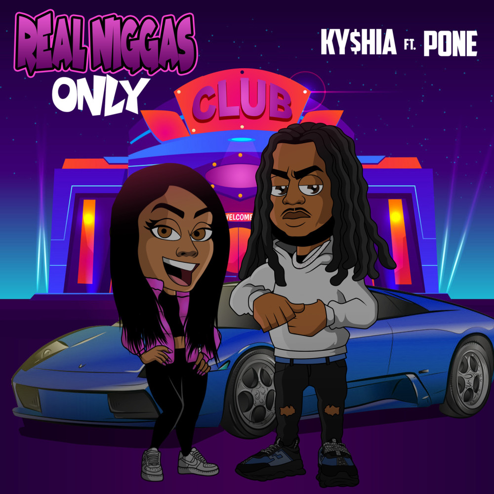 Real Niggas Only (Explicit)