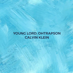 Album Calvin Klein (feat. Ohtrapson) from Young Lord