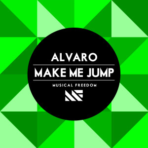 ดาวน์โหลดและฟังเพลง Make Me Jump (Extended Mix) พร้อมเนื้อเพลงจาก Gambas & Alvaro