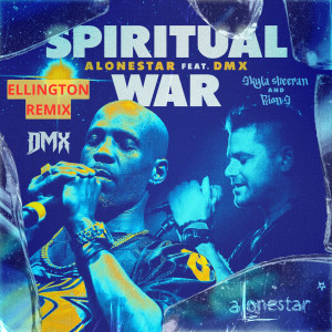 Ellington的專輯Spiritual War (ELLINGTON Remix) [Explicit]