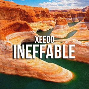 Listen to Ineffable song with lyrics from Xeedo