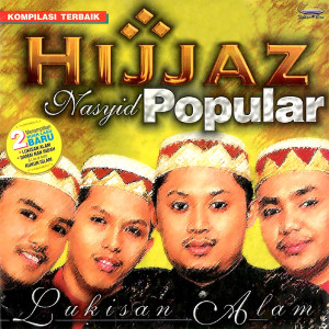 Dengarkan Zapin Kesyukuran (Live in KL) lagu dari Hijjaz dengan lirik