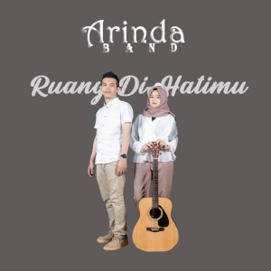 ดาวน์โหลดและฟังเพลง Ruang Di Hatimu พร้อมเนื้อเพลงจาก Arinda Band