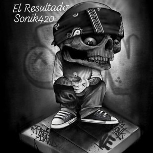 ดาวน์โหลดและฟังเพลง El Resultado (Explicit) พร้อมเนื้อเพลงจาก Sonik 420