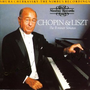 Chopin and Liszt: The B Minor Sonatas