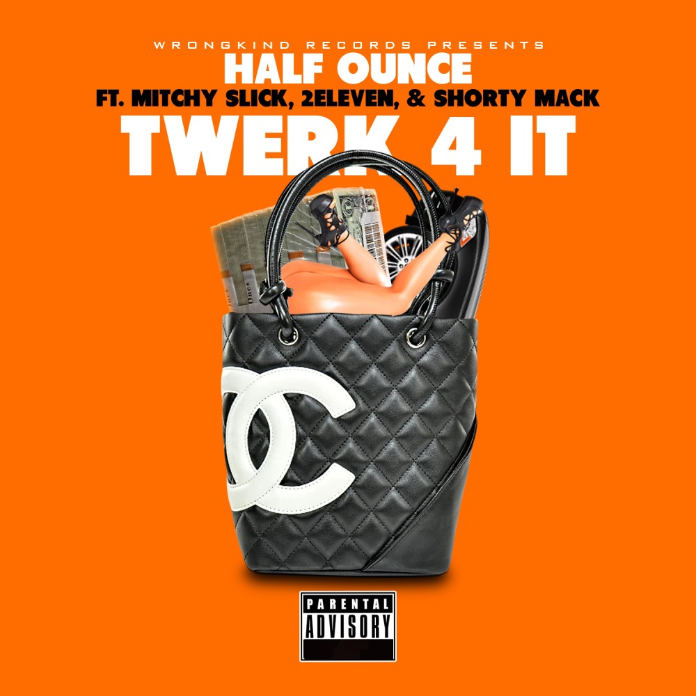 Twerk 4 It (Explicit)