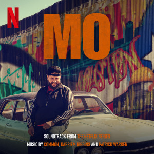Common的專輯MO (Soundtrack from the Netflix Series)