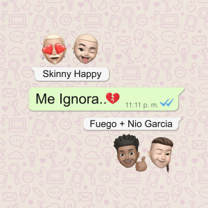 收聽Skinny Happy的Me Ignora歌詞歌曲