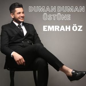 Listen to Duman Duman Üstüne song with lyrics from Kemaneci Emrah Öz