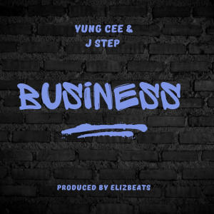 อัลบัม Business (feat. Jstep) [Explicit] ศิลปิน Yung Cee