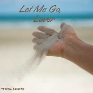 Dengarkan Mutual Admiration Society lagu dari TERESA BREWER dengan lirik