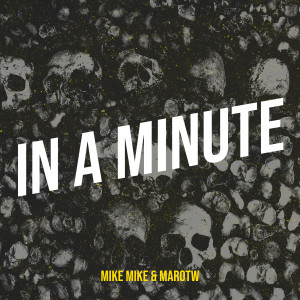 Album In a Minute (Explicit) from Mike Mike