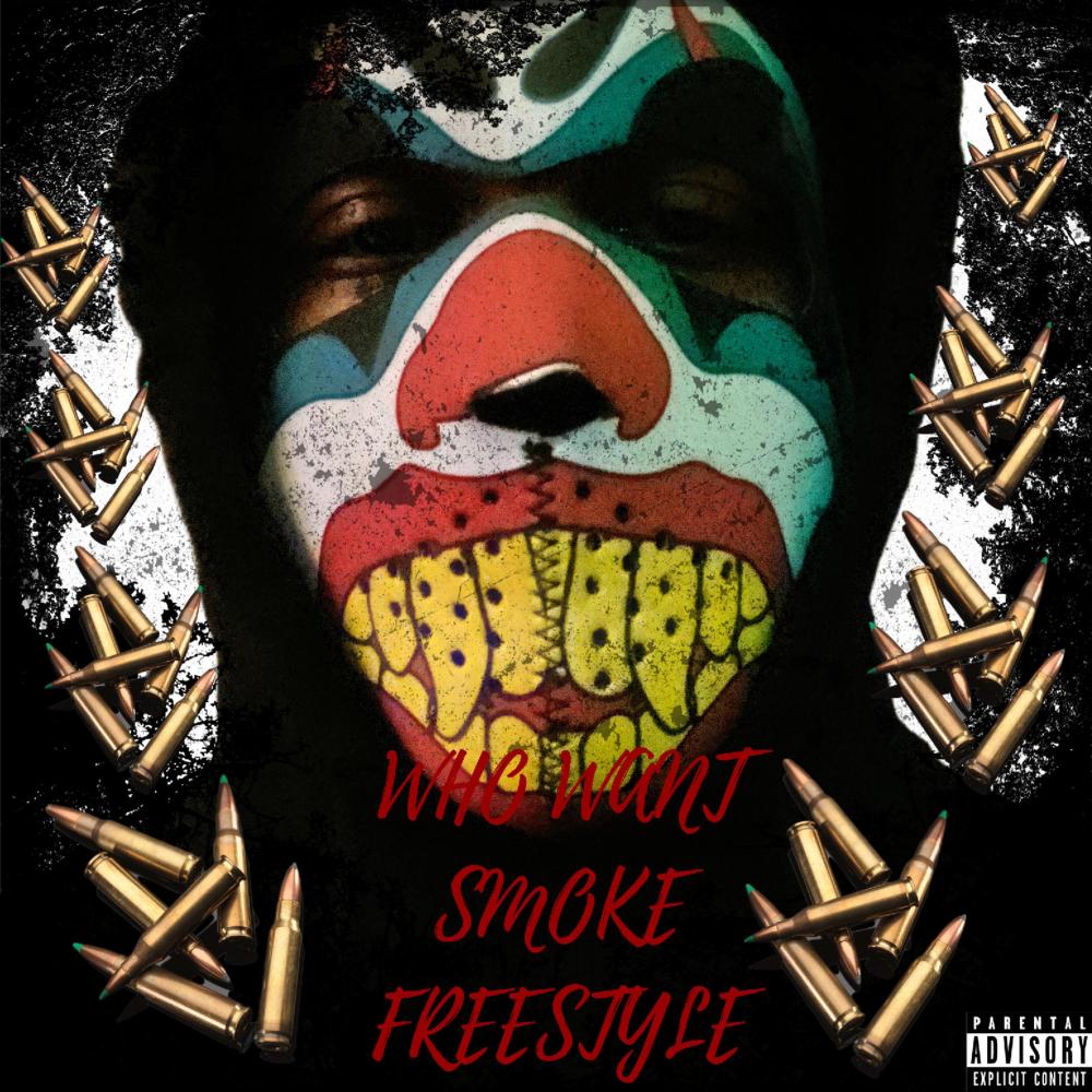Who want smoke (freestyle) (Explicit)