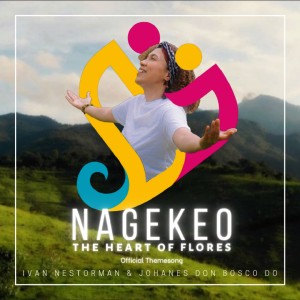 Nagekeo the Heart of Flores dari Ivan Nestorman