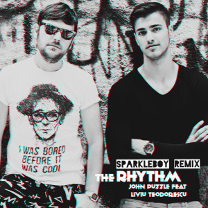 收聽John puzzle的The Rhythm (Sparkleboy Remix)歌詞歌曲