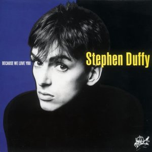 Stephen Duffy的專輯Because We Love You