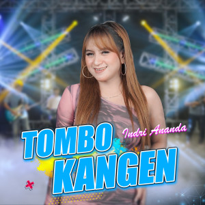 Listen to Tombo Kangen (Live) song with lyrics from Indri Ananda