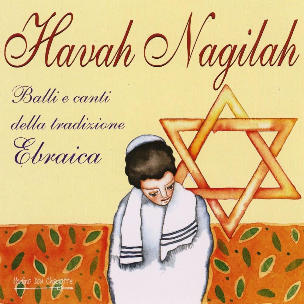 Havah Nagilah(feat. Fabio Basile, Salvatore Maiore & Zeno De Rossi)