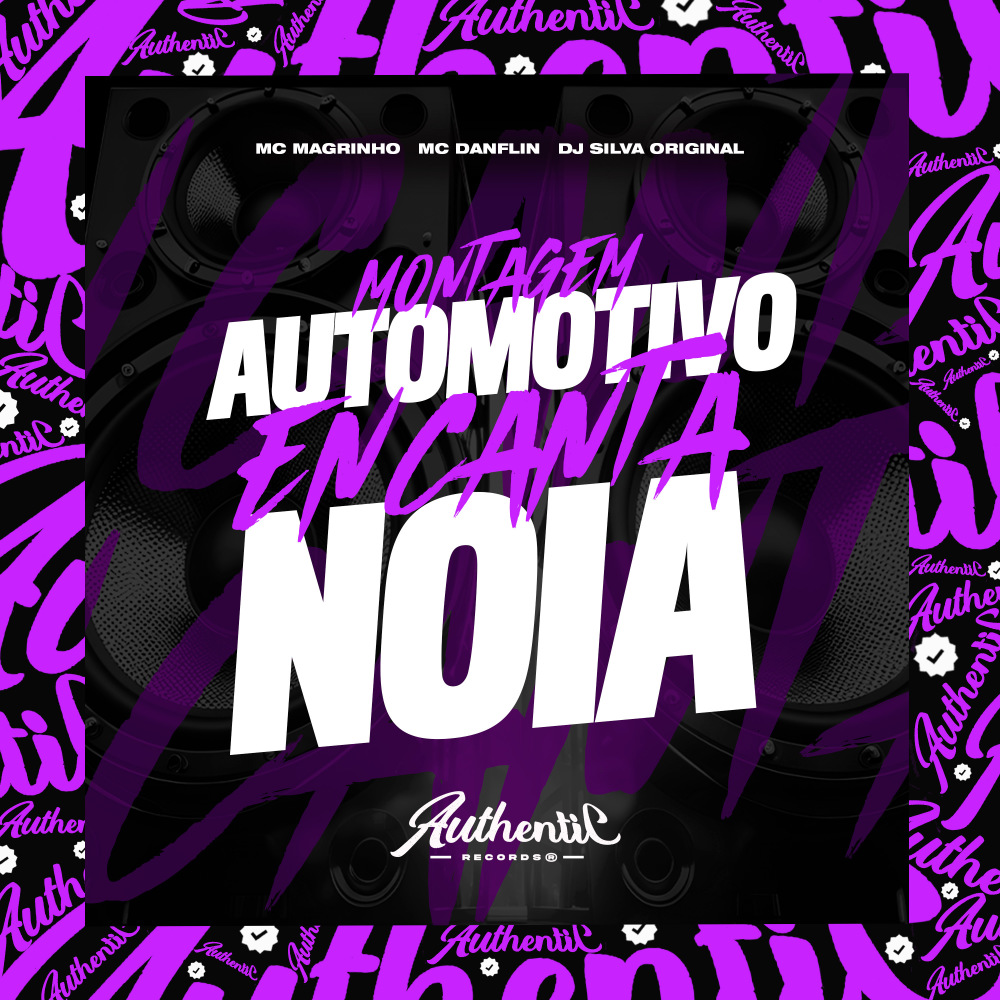 Montagem Automotivo Encanta Noia (Explicit)