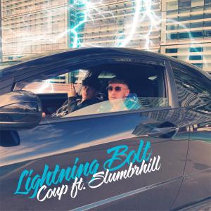 ดาวน์โหลดและฟังเพลง Lightning Bolt (feat. slumbrhill) (Explicit) พร้อมเนื้อเพลงจาก Coup
