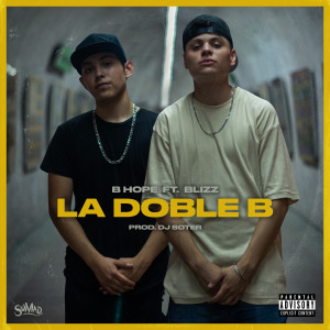 收聽B-Hope的La Doble B歌詞歌曲