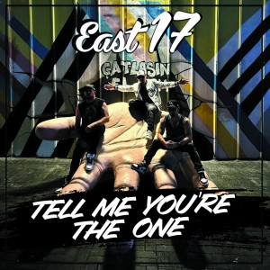 ดาวน์โหลดและฟังเพลง Tell Me You're The One พร้อมเนื้อเพลงจาก East 17