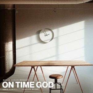 Album On Time God from Chandler Moore