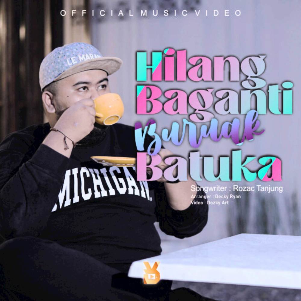 Hilang Baganti Buruak Batuka