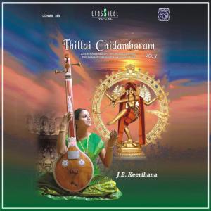 收聽J B Keerthana的Kanden (Raga: Kalyani; Tala: Rupakam)歌詞歌曲