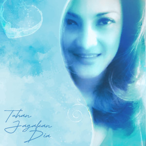 Listen to Tuhan Jagakan Dia song with lyrics from Netta KD