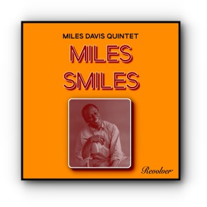 Miles Smiles dari Miles Davis