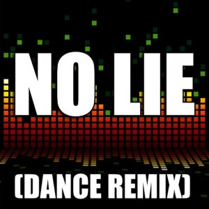 ดาวน์โหลดและฟังเพลง No Lie (Dance Remix|Explicit) พร้อมเนื้อเพลงจาก Redd Stylez