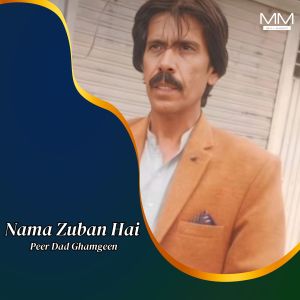 Album Nama Zuban Hai from Peer Dad Ghamgeen