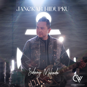 Dengarkan Jangkar Hidupku lagu dari Connect Worship dengan lirik