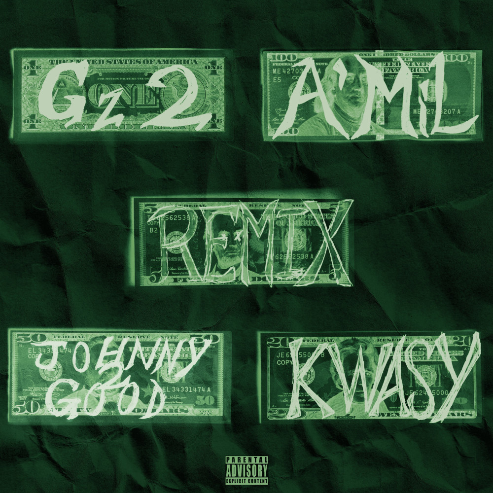 G'z 2 A'Mil (Remix|Explicit)
