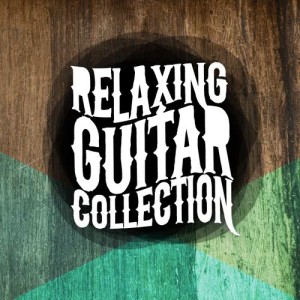 Relaxing Guitar Music的專輯Relaxing Guitar Collection