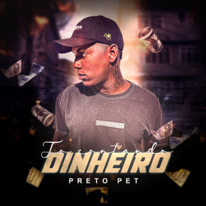 Album To Contando Dinheiro (Explicit) from MC Preto Pet