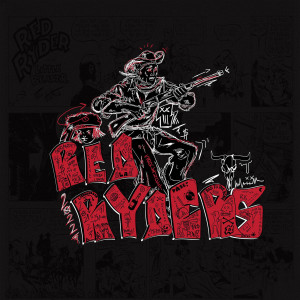Listen to Red Ryders 2022 (Explicit) song with lyrics from Kris Winther