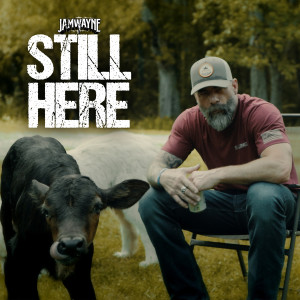 收聽JamWayne的Still Here歌詞歌曲