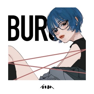 ดาวน์โหลดและฟังเพลง BURU พร้อมเนื้อเพลงจาก 4na