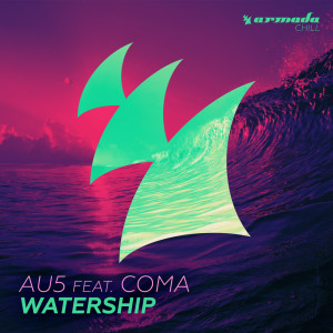 收听Au5的Watership (Extended Mix)歌词歌曲