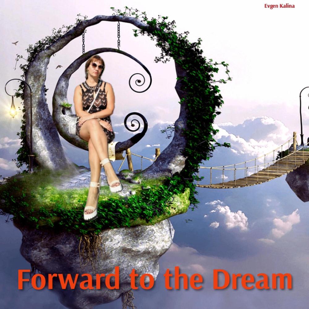 Forward to the Dream(feat. Martik C)
